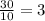 \frac{30}{10} =3