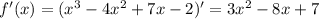 f'(x)=(x^3-4x^2+7x-2)'=3x^2-8x+7