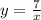 y = \frac{7}{x}