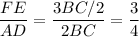 \dfrac{FE}{AD}=\dfrac{3BC/2}{2BC}=\dfrac{3}{4}