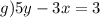 g) 5y-3x=3&#10;