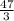 \frac{47}{3}