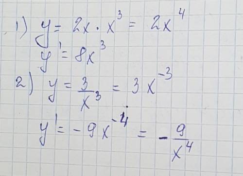 Найдите производную функции, её к виду k *x , 1)y=2x * x^3 2)y=3/x^3