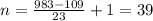 n=\frac{983-109}{23}+1=39