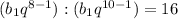 (b_1q^{8-1}):(b_1q^{10-1})=16