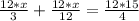 \frac{12* x}{3} + \frac{12*x}{12} = \frac{12*15}{4}