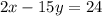 2x-15y=24