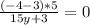 \frac{(-4-3)*5}{15y+3}=0