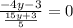 \frac{-4y-3}{ \frac{15y+3}{5} } =0