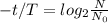 -t/T = log_{2} \frac{N}{N_{0} }