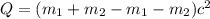 Q=(m_1+m_2-m_1-m_2)c^2