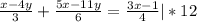 \frac{x-4y}{3} + \frac{5x-11y}{6} = \frac{3x-1}{4} |*12 \\ \\