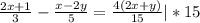 \frac{2x+1}{3}- \frac{x-2y}{5} = \frac{4(2x+y)}{15} |*15\\ \\ &#10;&#10;