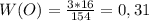 W(O) = \frac{3*16}{154} = 0,31