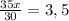 \frac{35x}{30}=3,5