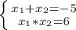 \left \{ {{ x_{1}+ x_{2} =-5} \atop { x_{1} * x_{2} =6}} \right.