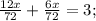 \frac{12x}{72} + \frac{6x}{72} =3;