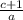 \frac{c+1}{a}