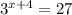 3^{x+4}=27