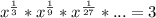 x^{\frac{1}{3}}*x^{\frac{1}{9}}*x^{\frac{1}{27}}*...=3