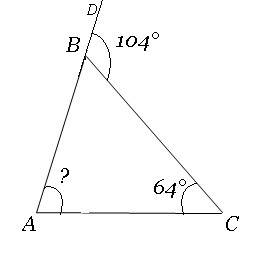 Втреугольнике abc угол c равен 64градуса,внешний угол при вершине b равен 104 градуса.найдите угол a