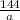 \frac{144}{a}