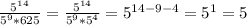 \frac{5^{14}}{5^9*625}=\frac{5^{14}}{5^9*5^4}=5^{14-9-4}=5^1=5