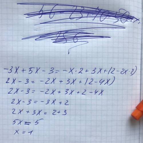 Найдите корень уравнения -3 х + 5х-3 = -х *2 + 3х + ( 2-2х*2)