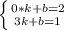 \left \{ {{0*k+b=2} \atop {3k+b=1}} \right.