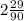 2\frac{29}{90}