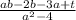 \frac{ab-2b-3a+t}{a^{2}-4}