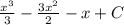 \frac{x^3}{3} - \frac{3x^2}{2} -x+C