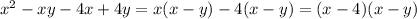 x^2-xy-4x+4y = x(x - y) - 4(x - y) = (x - 4)(x - y)