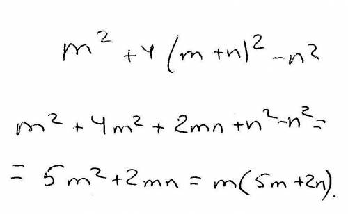 Разложите на множители : m^2 + 4(m+n)^2 - n^2