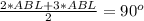 \frac{2*ABL+3*ABL}{2} =90^{o}