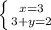 \left \{ {{x=3} \atop {3+y=2}} \right.