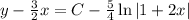 y-\frac{3}{2} x=C-\frac{5}{4}\ln|1+2x|