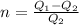 n= \frac{ Q_{1} -Q_{2} }{Q_{2}}