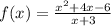 f(x)= \frac{x^2+4x-6}{x+3}