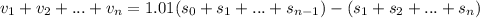 v_1+v_2+...+v_n=1.01(s_0+s_1+...+s_{n-1})-(s_1+s_2+...+s_n)