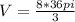 V= \frac{8*36pi}{3}