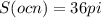 S(ocn)=36pi