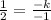 \frac{1}{2}= \frac{-k}{-1}