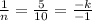 \frac{1}{n} = \frac{5}{10}= \frac{-k}{-1}