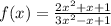 f(x)= \frac{2x^2+x+1}{3x^2-x+1}