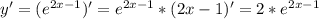 y'=( e^{2x-1} )'= e^{2x-1}*(2x-1)' =2* e^{2x-1}