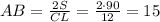 AB= \frac{2S}{CL} = \frac{2\cdot90}{12}=15