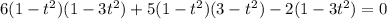 6(1-t^2)(1-3t^2)+5(1-t^2)(3-t^2)-2(1-3t^2)=0