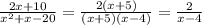 \frac{2x+10}{ x^{2}+x-20}= \frac{2(x+5)}{(x+5)(x-4)}= \frac{2}{x-4}