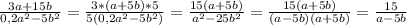 \frac{3a+15b}{0,2a^{2}-5b^{2}}= \frac{3*(a+5b)*5}{5(0,2a^{2}-5b^{2})}= \frac{15(a+5b)}{a^{2}-25b^{2} } = \frac{15(a+5b)}{(a-5b)(a+5b)}= \frac{15}{a-5b}